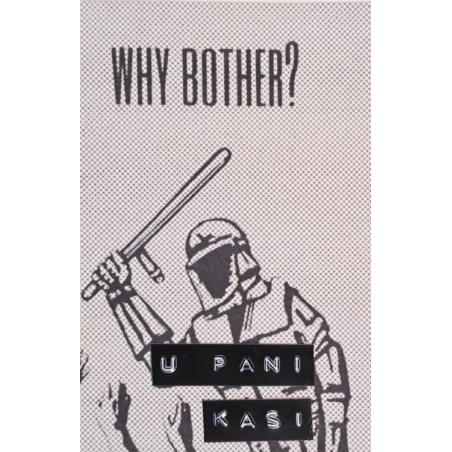 Why Bother? - Koncert u Pani Kasi